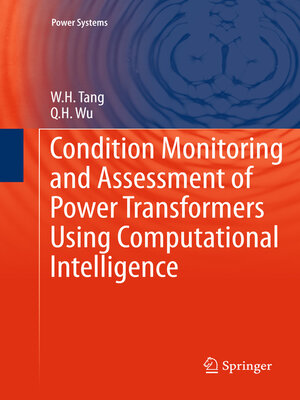 cover image of Condition Monitoring and Assessment of Power Transformers Using Computational Intelligence